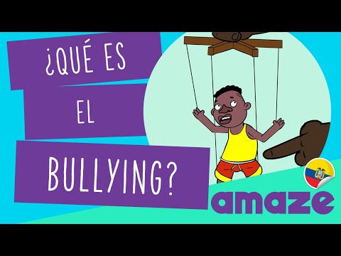 ¿Qué es el bullying? (Ecuador con LSEC)