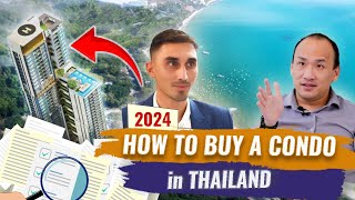 How to Buy Condo in Thailand as a Foreigner | Part 2