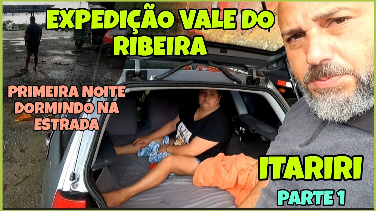 SEGUNDA PARADA "ITARIRI" parte 1 / QUEBRANDO A ROTINA #ariri #valedoribeira