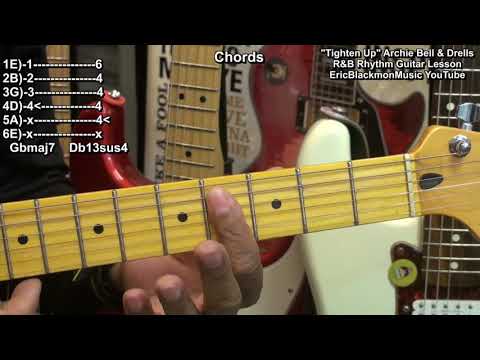How To Play TIGHTEN UP On Electric Guitar Archie Bell & The Drells 1968 @EricBlackmonGuitar