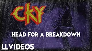 CKY - Head For A Breakdown (Lyric Music Video) NEW 2017!