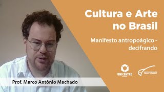 [ART] Manifesto Antropofágico - Decifrando