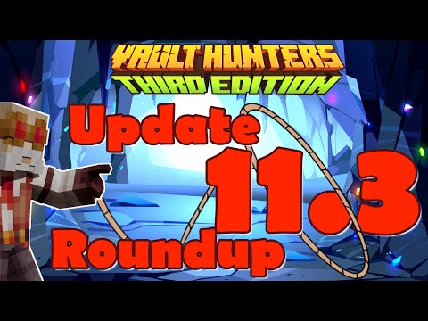 Vault Potion Revamp is here! - Update Roundup 11.3 - Vault Hunters 1.18