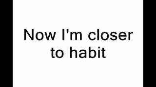 Allele - closer to habit (with lyrics)