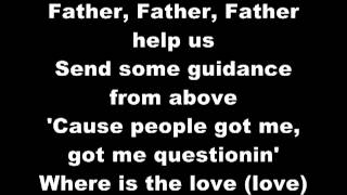 Black Eyed Peas - Where is the Love Lyrics