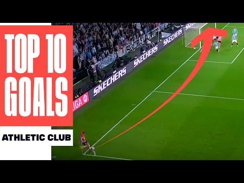 ¡Los 10 MEJORES GOLES del ATHLETIC CLUB en LALIGA EA SPORTS 2023/24!