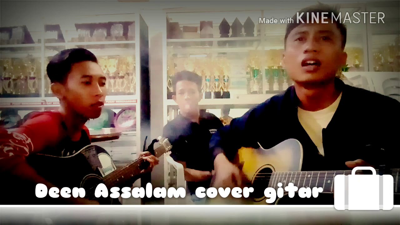 Deen assalam cover gitar