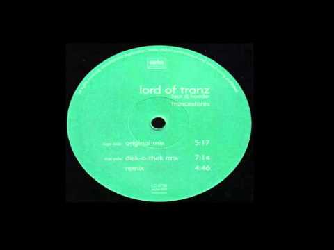 Lord of Tranz feat Dj Hoxider - Trancestores (Disk-O-Thek Remix) Vinyl Rip