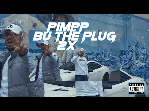 BU THE PLUG x PIMP.P - 2x (Prod. by Penacho)