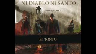 Julion Alvarez    El Tonto  estudio 2017
