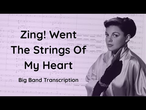 Zing! Went The Strings Of My Heart - Judy Garland