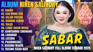 Download lagu Album Niken Salindry | SABAR - EGO WONG TUO - SALAM TRESNO - Lagu Campursari Full Album Terbaru 2025 mp3