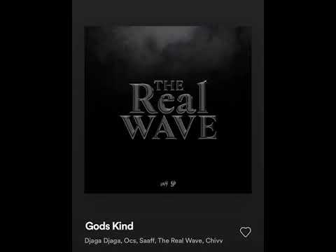 Chivv,djaga djaga, chardy, ocs, saaf-Gods kind