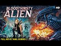 BLOODTHIRSTY ALIEN Tamil Dubbed Hollywood Movies Full Movie HD Hollywood Action Movies In Tamil