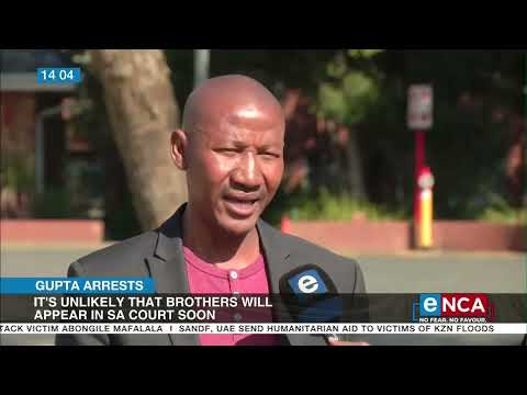 Gupta Arrests | A long walk to justice