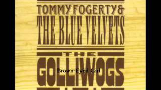 John Fogerty (The Golliwogs) - Brown-Eyed Girl