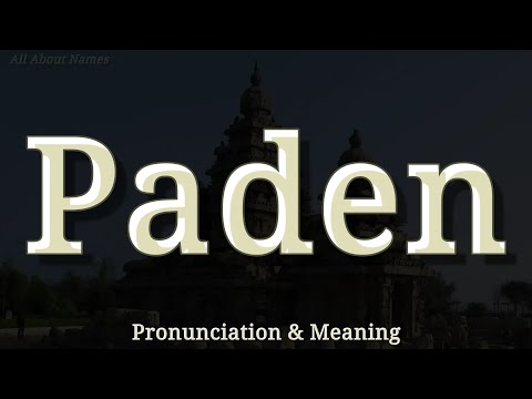Paden - Pronunciation and Meaning