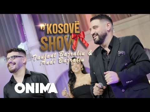 n’Kosove show : Taulant Bajraliu & Andi Bajraliu : Hite ne nje vend 2024