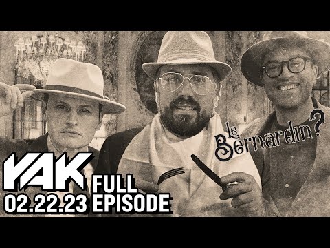 The Boys are Finally Going to Le Bernardin | The Yak 2-22-23