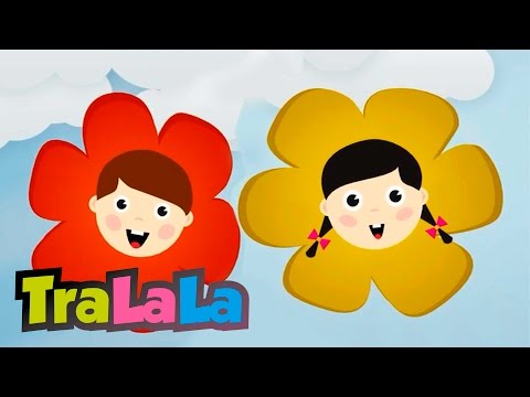 Cele mai frumoase flori - Cântece pentru copii | TraLaLa