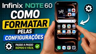 Infinix Note 60: Como formatar pelas configurações