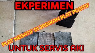 Uji coba ubah sel negatif jadi sel positif aki|test change negative cells into battery positive cell