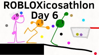 ROBLOXicosathlon Day 6