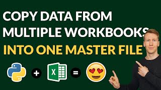 Python: Copy Data From Multiple Files to Master File | Read/Write Closed Excel Files Using Openpyxl