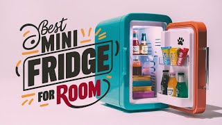 Best Mini Fridge for Room 👌 Top 5 Best Mini Refrigerator with Freezer in USA