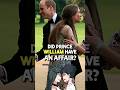 Did Prince William Cheat? The Truth Behind Royal Scandal | Omid Scobie