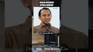Download lagu Jangan berharap kepada manusia - Ust. Sonny Abi Kim. mp3