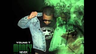 Young T - Heart Break Song (Money Never Sleeps)
