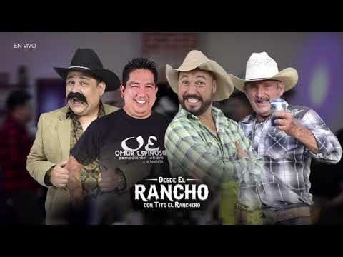 Desde el Rancho con Pilo Chistes y Don Emeterio