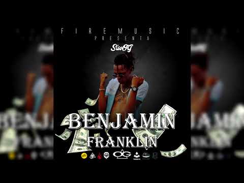 SisoOG - Benjamín Franklin ~OG~ 💣Mixtape(Audio)(Prod.by FireMusic) 👑 #trapkingz 🔥 🔥 🔥