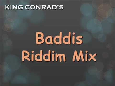 King Conrad's Mix - Baddis riddim (1998)