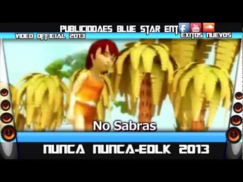 Nunca  Nunca-Estrellas De La Kumbia [Video Official] [Desgarga]  2013
