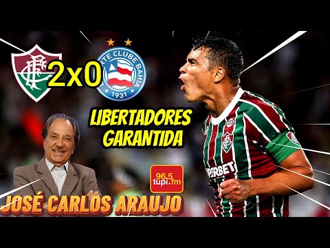 Fluminense 2 x 0 Bahia JOSÉ CARLOS ARAUJO Brasileirão 2025