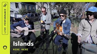 Islands, "Here Here": South Park Sessions (Live)