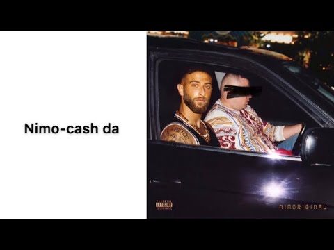 Nimo - Cash da (Album) ft. Reezy & kalim | wahab OG