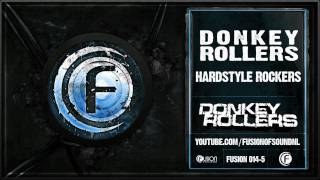 Donkey Rollers - Hardstyle Rockers