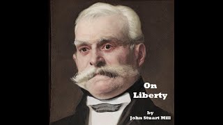 On Liberty by John Stuart Mill - Chapter 1