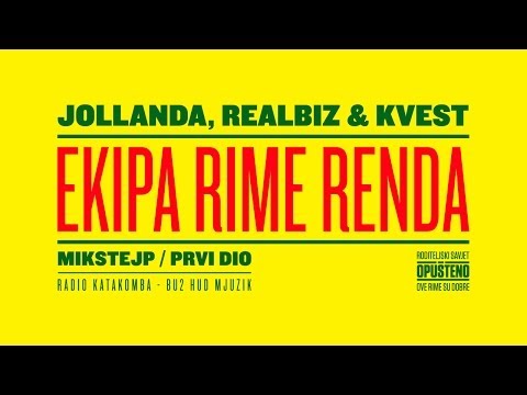 Jollanda ft Realbiz  & Kvest- Ekipa rime renda