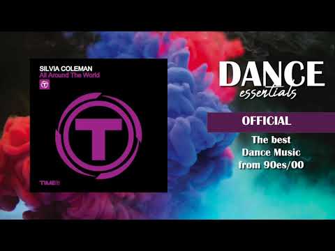 Silvia Coleman - All Around The World (U.S.U.R.A. Mix) - Dance Essentials
