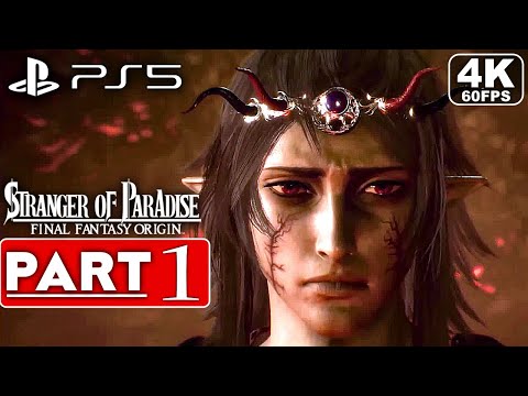 STRANGER OF PARADISE Final Fantasy Origin Gameplay Walkthrough Part 1 [4K 60FPS PS5] No Commentary