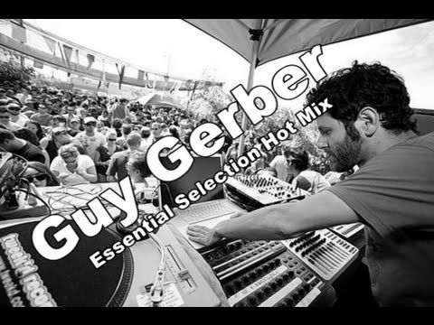 Guy Gerber  Essential Selection Hot Mix - 17-05-2013
