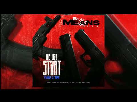 Flanka x Tman - The War Start