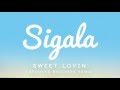 Sigala feat. Bryn Christopher - Sweet Lovin ...
