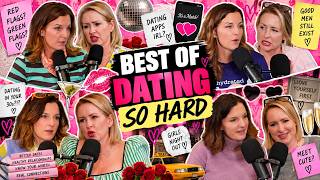 BEST OF OUR DATING ADVICE