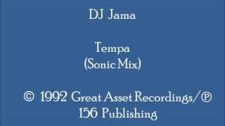 DJ Jama - Tempa (Sonic Mix)