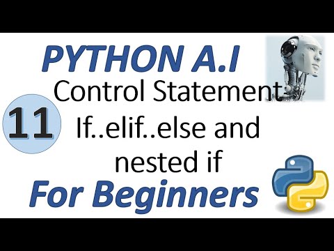 Machine Learning Tutorial Python 11 Python Control Statement If Elif Else And Nested If